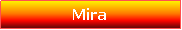 Text Box: Mira