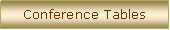 Text Box: Conference Tables